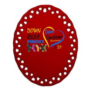 Down Right Perfect Down Syndrome Ceramic Oval Ornament