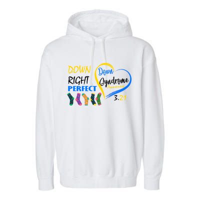 Down Right Perfect Down Syndrome Garment-Dyed Fleece Hoodie