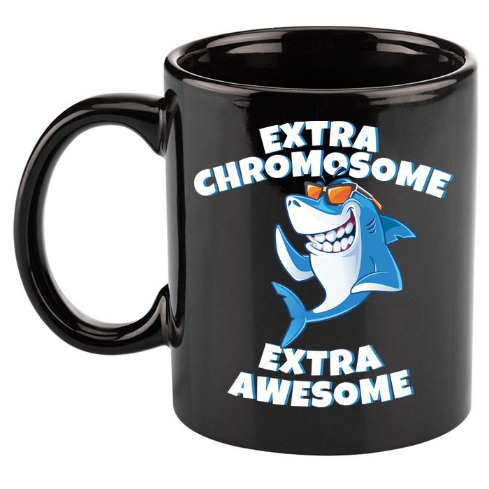 Down Syndrome - Extra Chromosome Shark 11oz C Handle Ceramic Mug