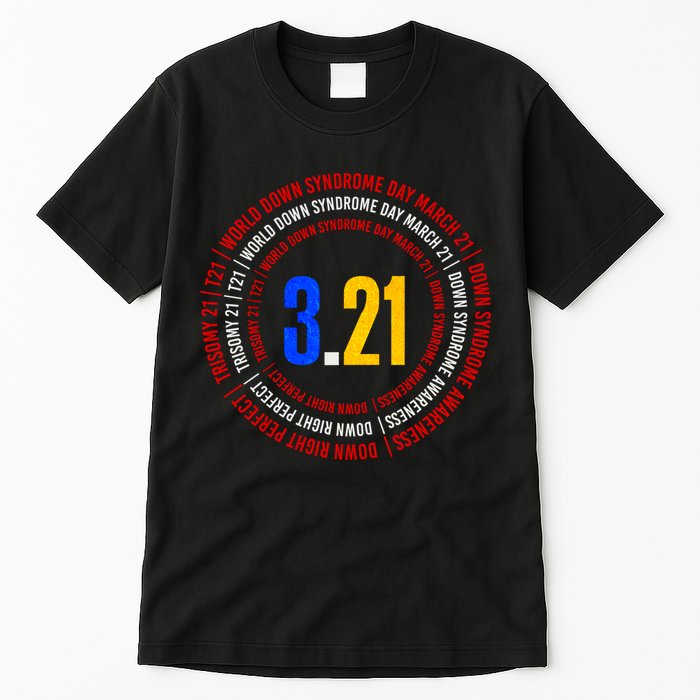 Down Syndrome 3.21 Shield Tall T-Shirt