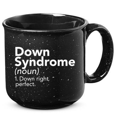 Down Syndrome Available Down Right Perfect 15oz Campfire Ceramic Mug