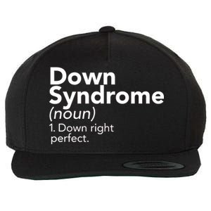 Down Syndrome Available Down Right Perfect Wool Snapback Cap