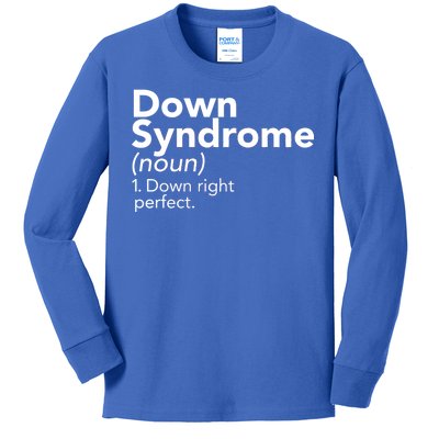 Down Syndrome Available Down Right Perfect Kids Long Sleeve Shirt