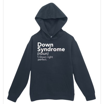 Down Syndrome Available Down Right Perfect Urban Pullover Hoodie