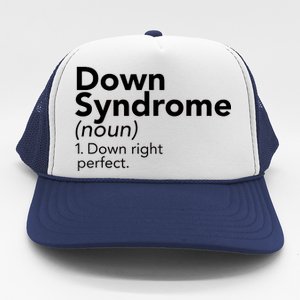 Down Syndrome Available Down Right Perfect Trucker Hat