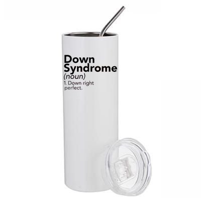 Down Syndrome Available Down Right Perfect Stainless Steel Tumbler