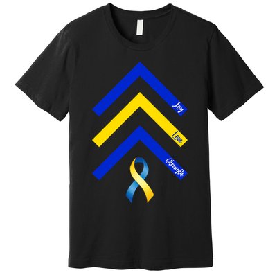 Down Syndrome Awareness Joy Love Strength  Premium T-Shirt