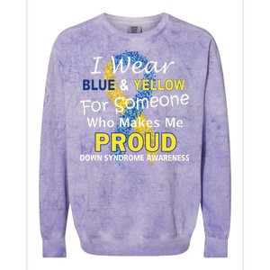 Down Syndrome Awareness Makes Me Proud Colorblast Crewneck Sweatshirt