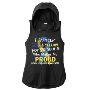 Down Syndrome Awareness Makes Me Proud Ladies PosiCharge Tri-Blend Wicking Draft Hoodie Tank