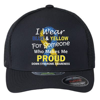 Down Syndrome Awareness Makes Me Proud Flexfit Unipanel Trucker Cap