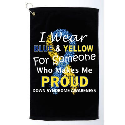 Down Syndrome Awareness Makes Me Proud Golf Towel