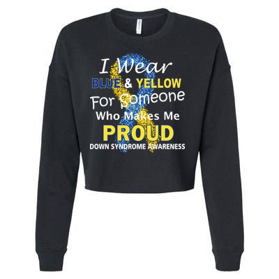 Down Syndrome Awareness Makes Me Proud Cropped Pullover Crew