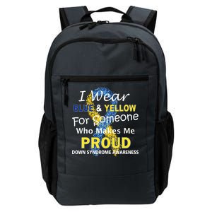 Down Syndrome Awareness Makes Me Proud Daily Commute Backpack