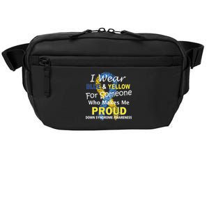 Down Syndrome Awareness Makes Me Proud Crossbody Pack