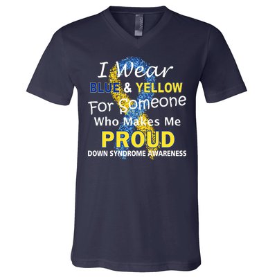 Down Syndrome Awareness Makes Me Proud V-Neck T-Shirt