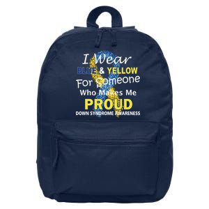 Down Syndrome Awareness Makes Me Proud 16 in Basic Backpack