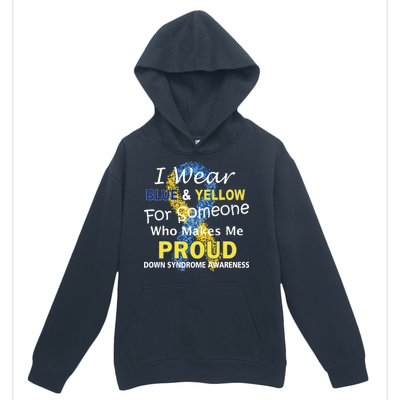 Down Syndrome Awareness Makes Me Proud Urban Pullover Hoodie