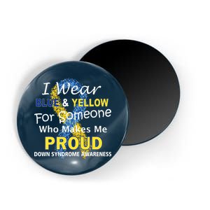 Down Syndrome Awareness Makes Me Proud Magnet