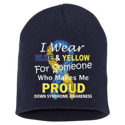 Down Syndrome Awareness Makes Me Proud Short Acrylic Beanie