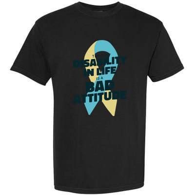 Down Syndrome Bad Attitude Garment-Dyed Heavyweight T-Shirt