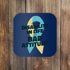 Down Syndrome Bad Attitude Coaster