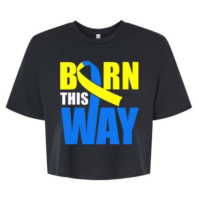 Down Syndrome Born This Way Ribbon Bella+Canvas Jersey Crop Tee