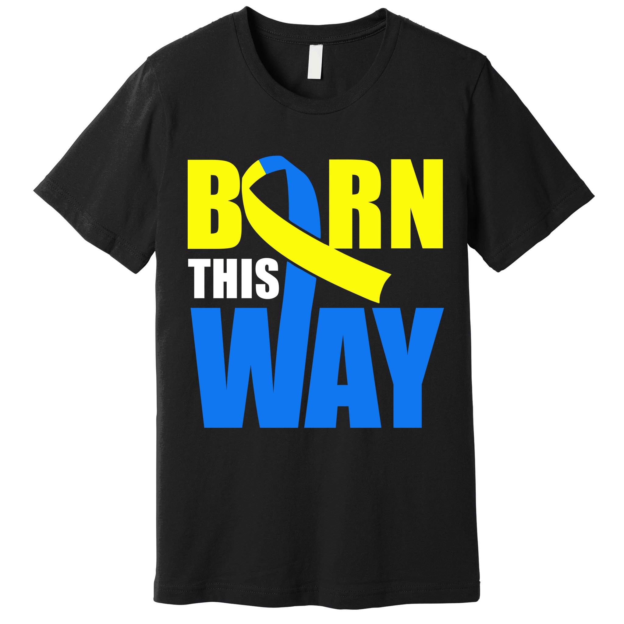 Down Syndrome Born This Way Ribbon Premium T-Shirt