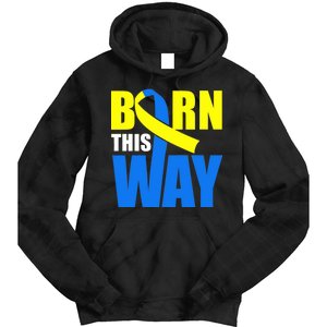 Down Syndrome Born This Way Ribbon Tie Dye Hoodie