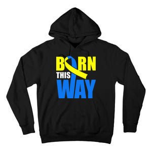 Down Syndrome Born This Way Ribbon Tall Hoodie