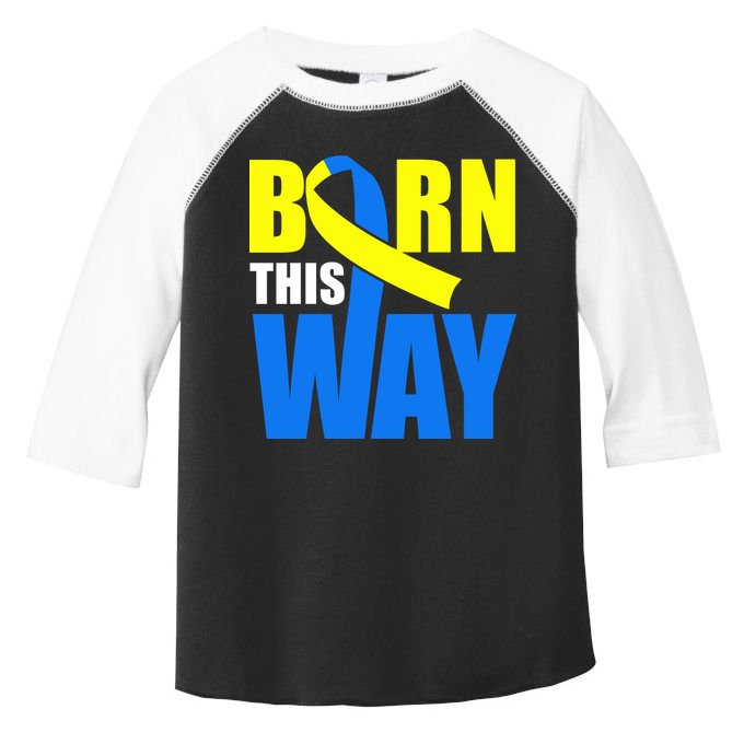 Down Syndrome Born This Way Ribbon Toddler Fine Jersey T-Shirt