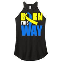 Down Syndrome Born This Way Ribbon Women's Perfect Tri Rocker Tank