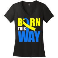 Down Syndrome Born This Way Ribbon Women's V-Neck T-Shirt