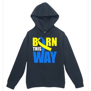 Down Syndrome Born This Way Ribbon Urban Pullover Hoodie