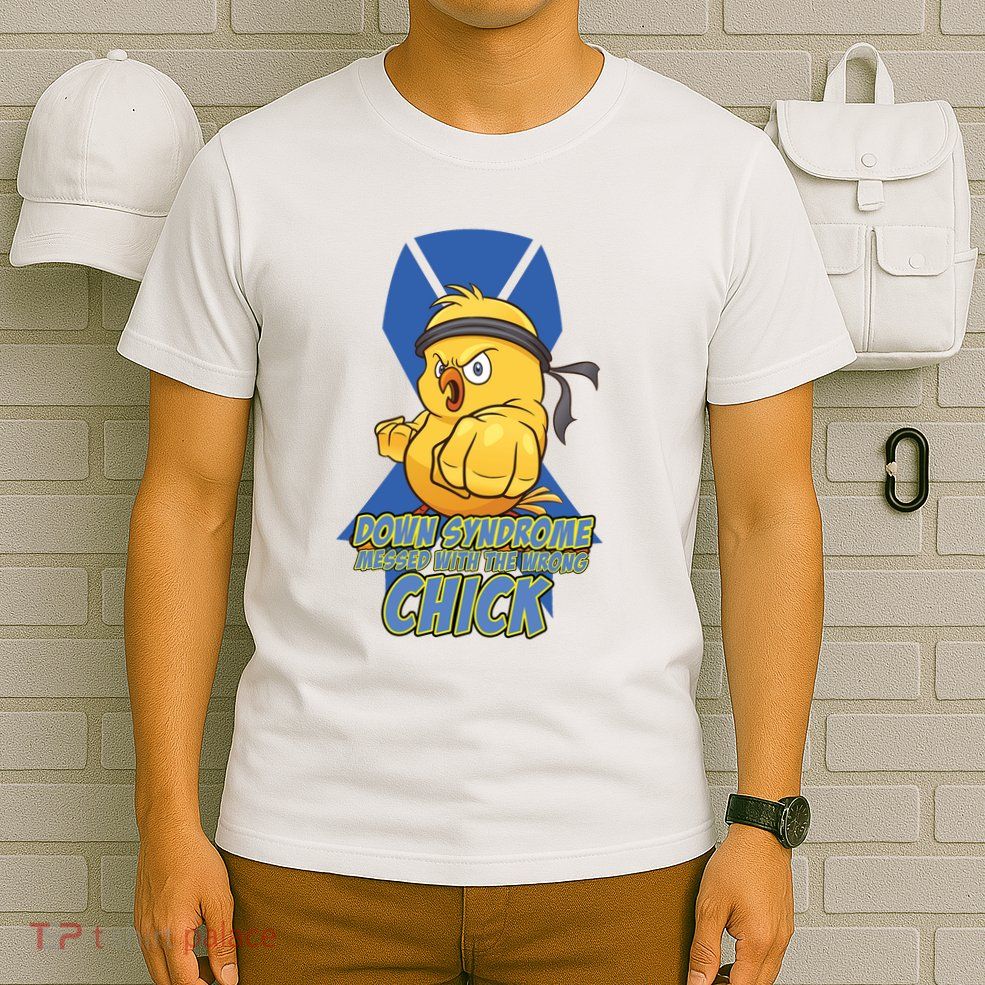 Down Syndrome Chick T-Shirt