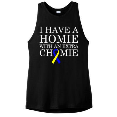 Down Syndrome Homie With An Extra Chomie Ladies PosiCharge Tri-Blend Wicking Tank