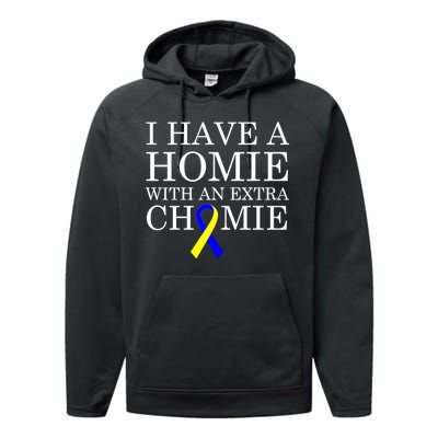 Down Syndrome Homie With An Extra Chomie Performance Fleece Hoodie