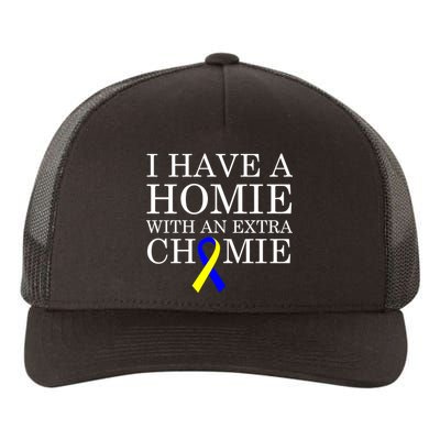 Down Syndrome Homie With An Extra Chomie Yupoong Adult 5-Panel Trucker Hat