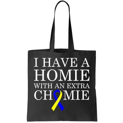 Down Syndrome Homie With An Extra Chomie Tote Bag