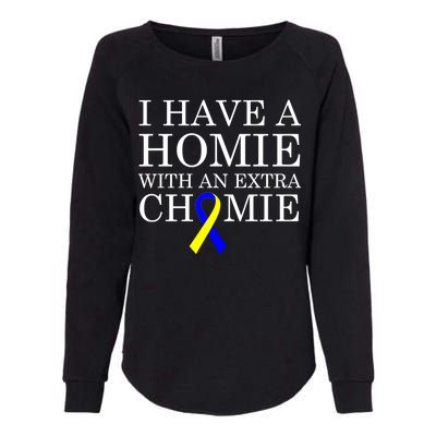 Down Syndrome Homie With An Extra Chomie Womens California Wash Sweatshirt