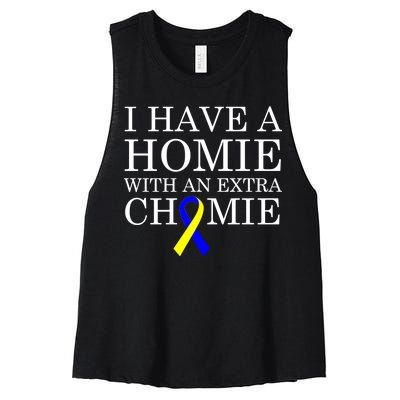 Down Syndrome Homie With An Extra Chomie Women's Racerback Cropped Tank