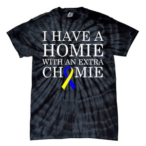 Down Syndrome Homie With An Extra Chomie Tie-Dye T-Shirt