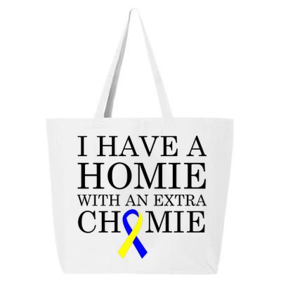 Down Syndrome Homie With An Extra Chomie 25L Jumbo Tote