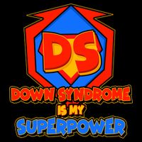 Down Syndrome Is My Superpower Awareness Backpack