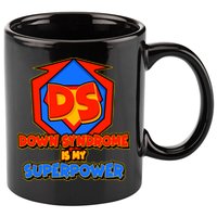 Down Syndrome Is My Superpower Awareness 11oz C Handle Ceramic Mug