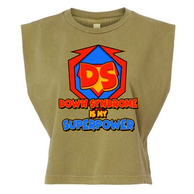 Down Syndrome Is My Superpower Awareness Garment-Dyed Women's Muscle Tee