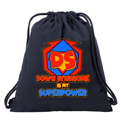 Down Syndrome Is My Superpower Awareness Drawstring Bag