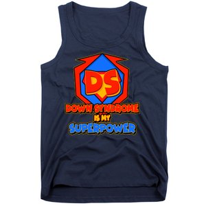 Down Syndrome Is My Superpower Awareness Tank Top