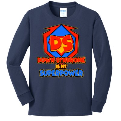 Down Syndrome Is My Superpower Awareness Kids Long Sleeve Shirt