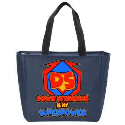 Down Syndrome Is My Superpower Awareness Zip Tote Bag