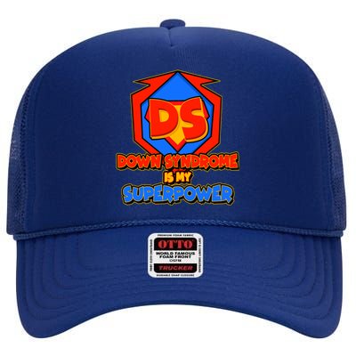 Down Syndrome Is My Superpower Awareness High Crown Mesh Back Trucker Hat